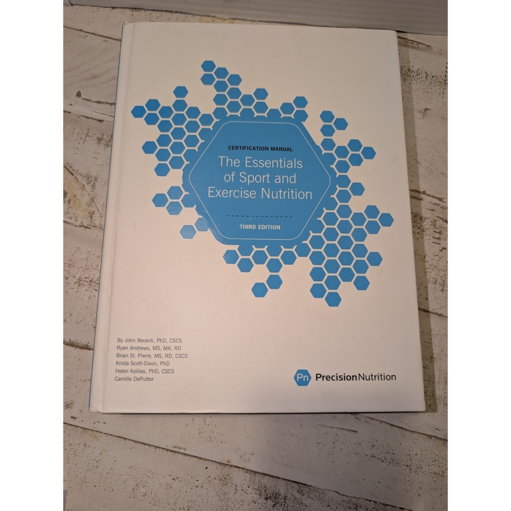 The Essentials of Sport and Exercise Nutrition: Certification Manual-3rd Ed Used